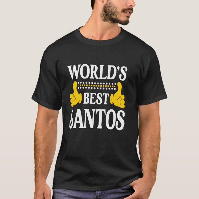 Santos Nachname Team Familie Nachname Weltbeste T-Shirt (Vorderseite)
