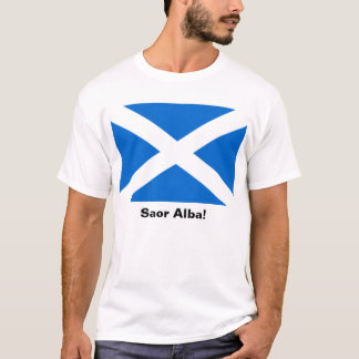 Saor alba! T - Shirt