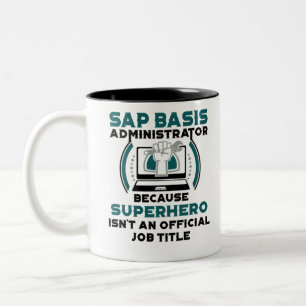 SAP-Basisadministrator Zweifarbige Tasse