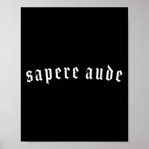 Sapere Aude Horaz Kant Quote Erleuchtung Philoso Poster