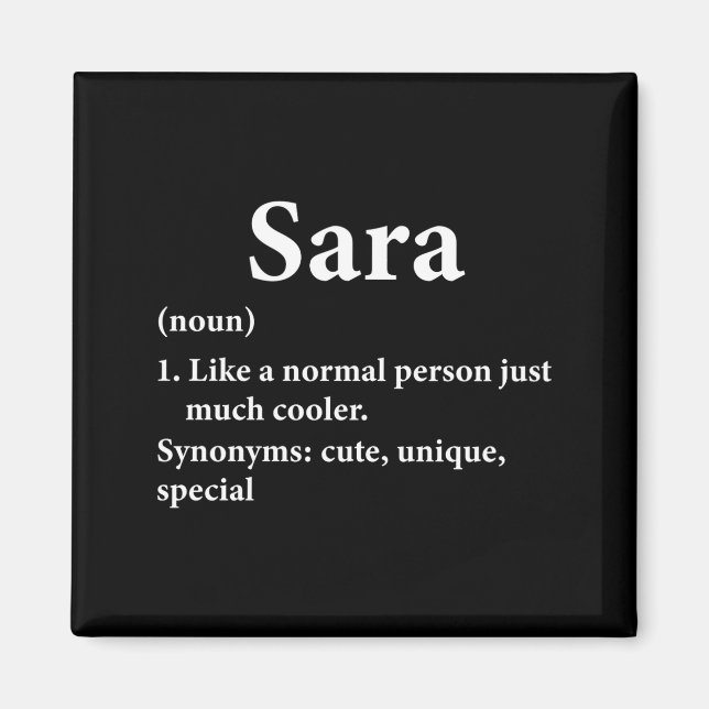 Sara Name Definition Funny D  Magnet (Vorne)