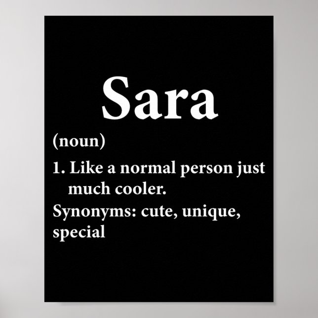 Sara Name Definition Funny D  Poster (Vorne)