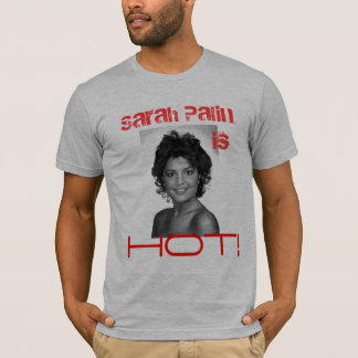 Sarah Palin ist heiß T-Shirt