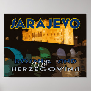 Sarajewo, Besuch von Bosnien und Herzegowina Poster