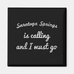 Saratoga Springs Ny New York Lustiger Stadt Trip N Magnet