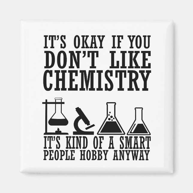 Sarcasm Chemie lustige Zitate von Chemiker Magnet (Vorne)