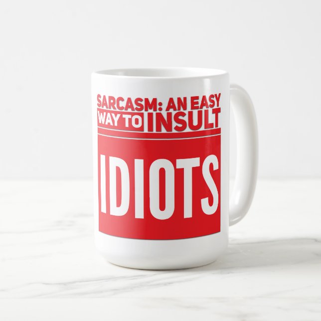 Sarcasm Classic-Tasse Kaffeetasse (VorderseiteRechts)