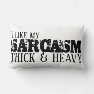 Sarcasm Diick & Heavy Lendenkissen