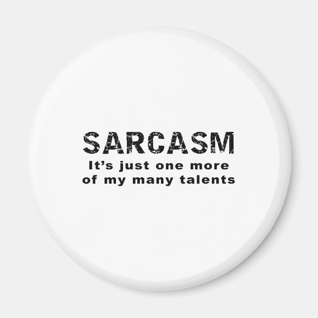 SARCASM Es ist nur eines meiner vielen Talente Magnet (Vorne)