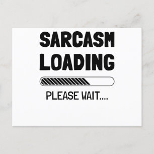 Sarcasm is the way to mock someone with style postkarte