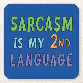 Sarcasm ist meine zweite Sprache Rechteckiger Pappuntersetzer