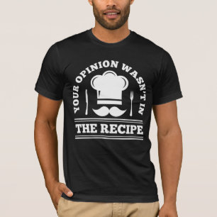 Sarcasm Koch Sprichwort Küche Gastronomie Koch Sp T-Shirt