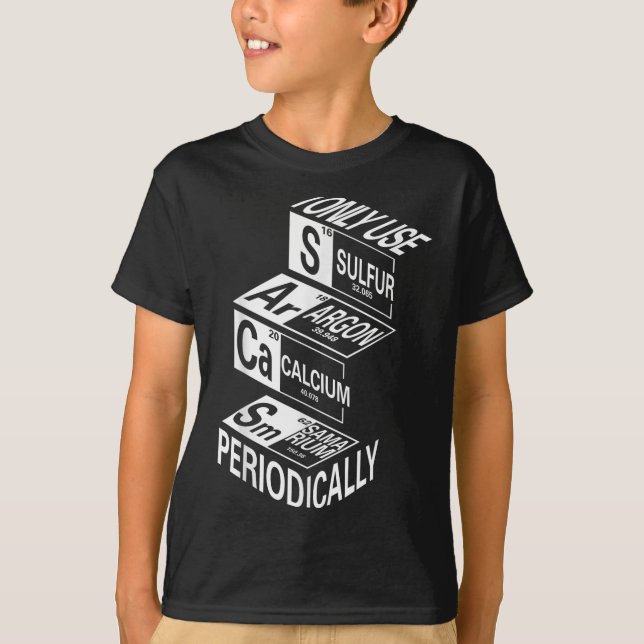 Sarcasm Periodic Table Element Weird Science Joke T-Shirt (Vorderseite)