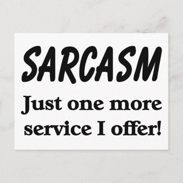 Sarcasm Postkarte (Vorderseite)