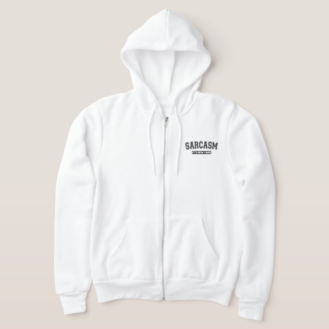 Sarcasm: So umarme ich Hoodie (Ablage )