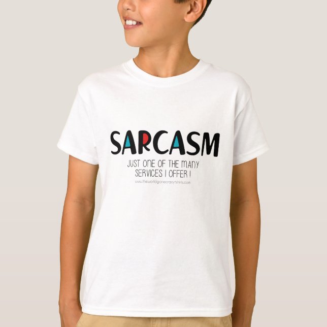 Sarcasm T-Shirt (Vorderseite)