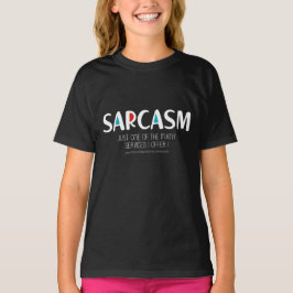 Sarcasm T-Shirt