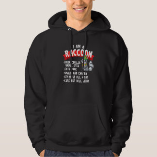 Sarcastic Animals Niedlich Raccoon Hoodie