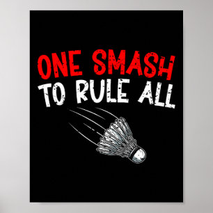 Sarcastic Badminton Player Spiel Match Spaß Joke Poster