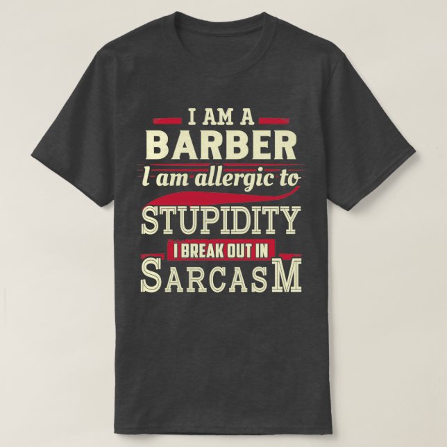 Sarcastic Barber T-Shirt (Design vorne)