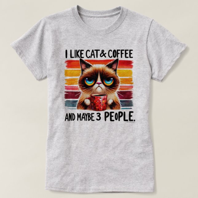Sarcastic Cat Graphic T-Shirt - My Cat, Coffee & 3 (Design vorne)