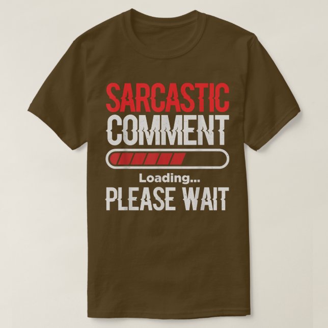 Sarcastic Commit Loading Bitte warten Video Game P T-Shirt (Design vorne)