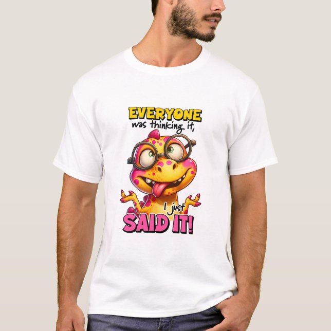 Sarcastic Dinosaurier Alle dachten es T-Shirt (Vorderseite)