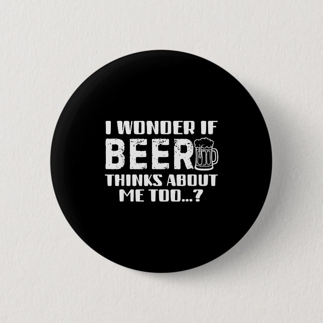 Sarcastic Drinking Funny Beer Day Drinking Beer Qu Button (Vorderseite)