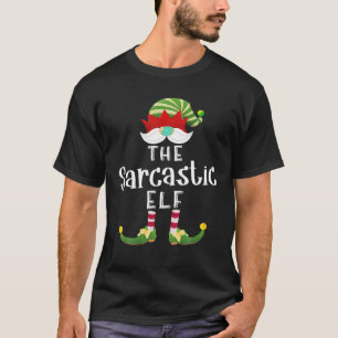 Sarcastic Elf Group Christmas Funny Pajama Party T T-Shirt