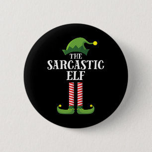 Sarcastic Elf Matching Family Group - Weihnachtsfe Button