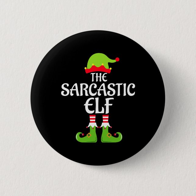 Sarcastic Elf Matching Family Group - Weihnachtsfe Button (Vorderseite)