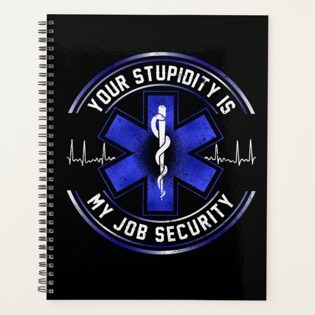 Sarcastic EMT Paramedic EMS Emergency Your Planer (Vorderseite)