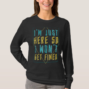 Sarcastic Fine Sprichwort Mulct Fined Sport Athlet T-Shirt