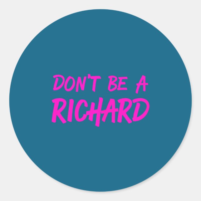 Sarcastic Gift For Men Women - Adult Humor Dont Be Runder Aufkleber (Vorderseite)