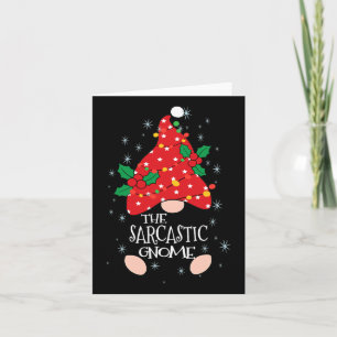 Sarcastic Gnome Costume Familie Matching Funny Chr Karte