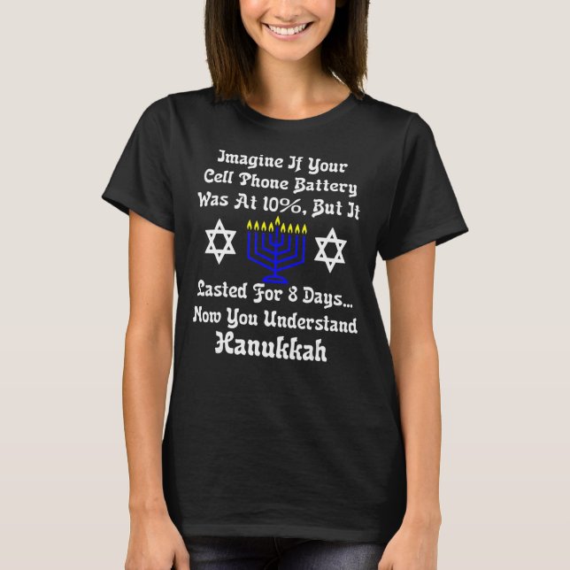 Sarcastic Hanukkah Chanukah Handy Zitat 1 T-Shirt (Vorderseite)