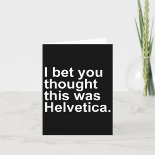 Sarcastic Helvetica Design Geschenkartikel Grafikd Karte