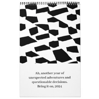 Sarcastic Monochrome Calendar Kalender