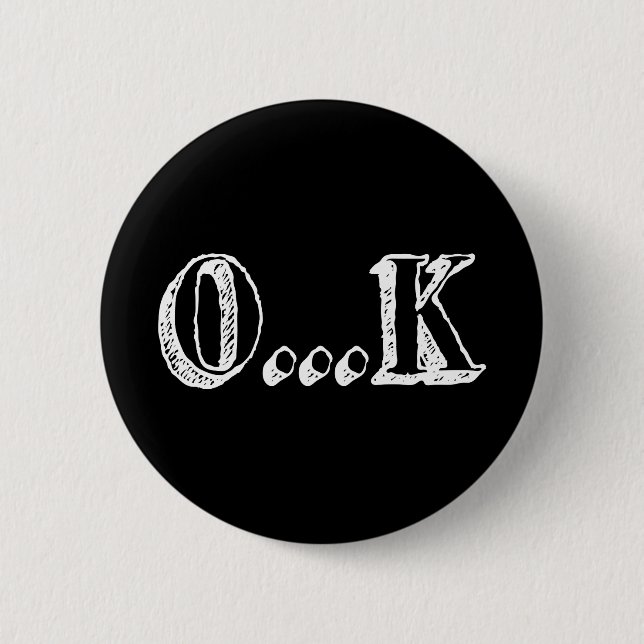 Sarcastic OK Button (Vorderseite)