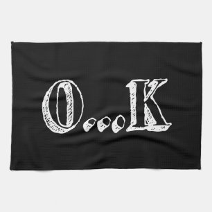 Sarcastic OK Geschirrtuch