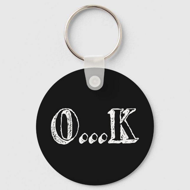 Sarcastic OK Schlüsselanhänger (Vorderseite)