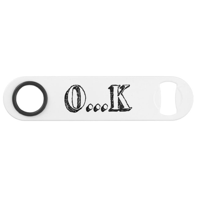 Sarcastic OK Speed Flaschenöffner (Vorderseite (Horizontal))