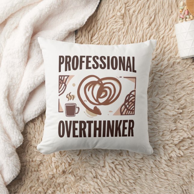 Sarcastic Overthinker with Coffee and Chaos Kissen (Decke)