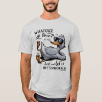 Sarcastic Quote T - Shirt - Funny & Witty T-Shirt