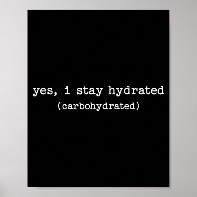 Sarcastic Quote Work Saying Snarky Carbohydrate Di Poster (Vorne)