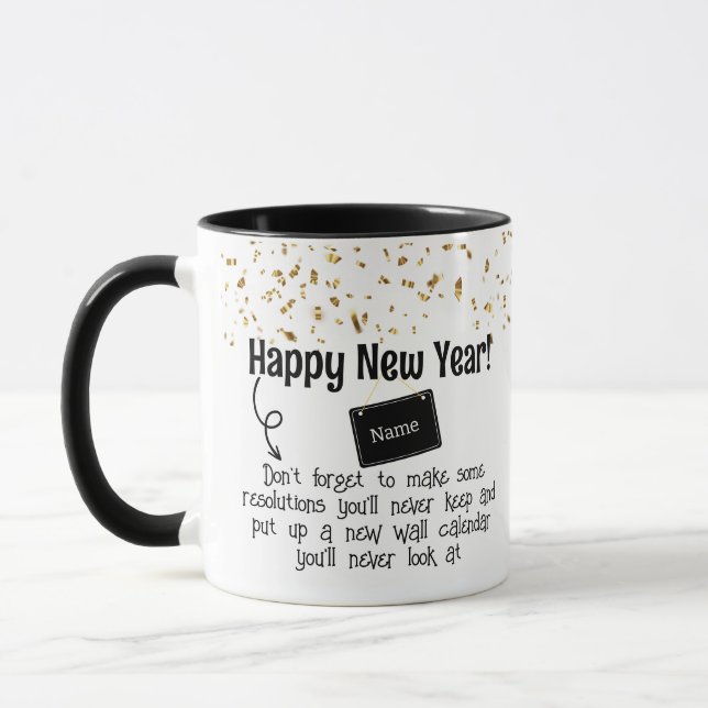 Sarcastic Resolution Funny Happy Neues Jahr Confet Tasse (Links)
