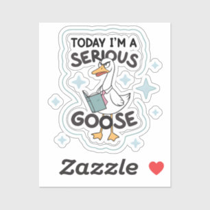 Sarcastic Serious Goose Sticker - Funny Office Hum