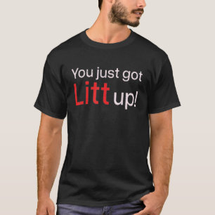 Sarcastic Sprichwort Sie gerade Got wenig up! Funn T-Shirt