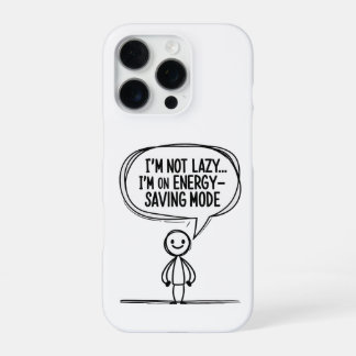 Sarcastic Strichmännchen Zitat - Energie Rettend iPhone 16 Pro Hülle