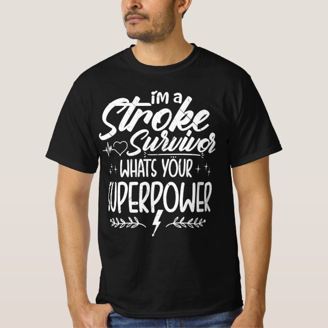 Sarcastic Stroke Survivor Funny Sprichwort T-Shirt (Vorderseite)